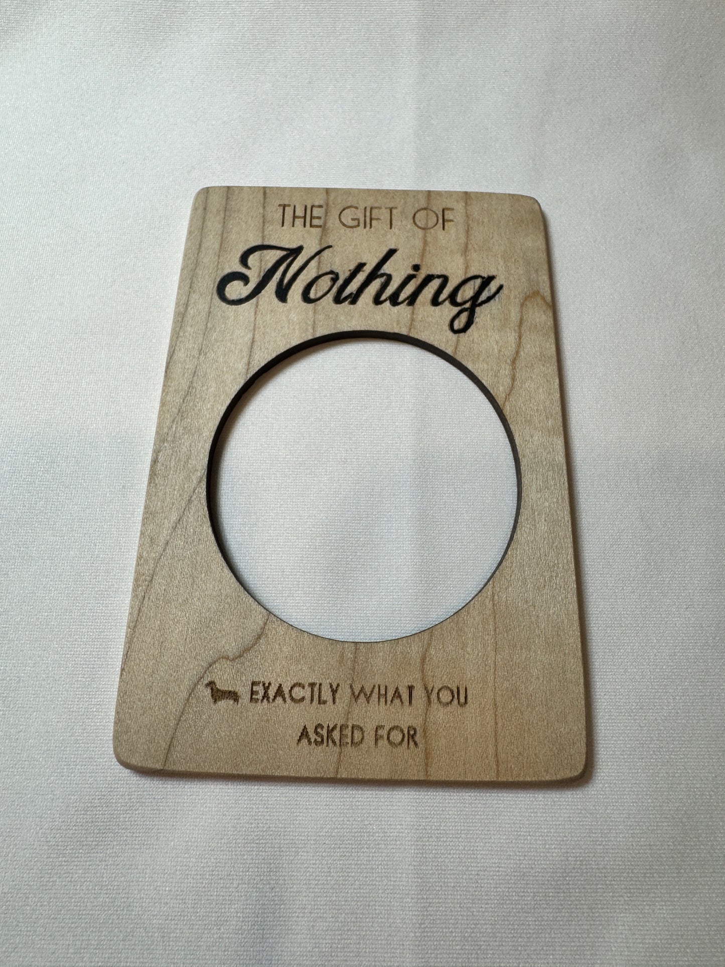 The Gift of Nothing