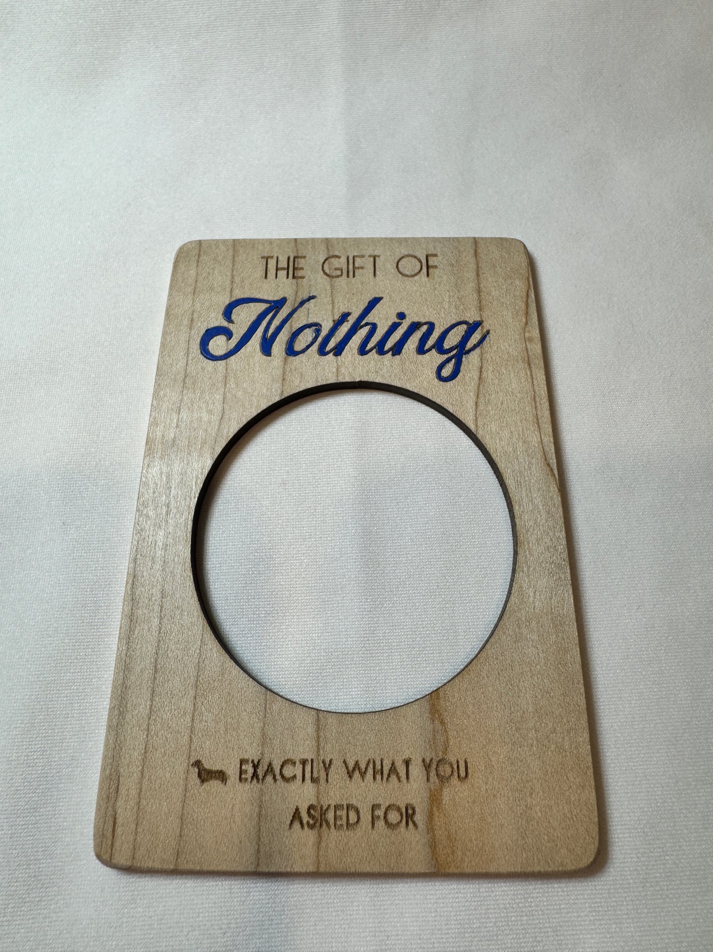 The Gift of Nothing