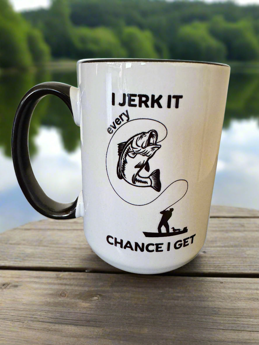 I jerk it every chance I get coffee mug