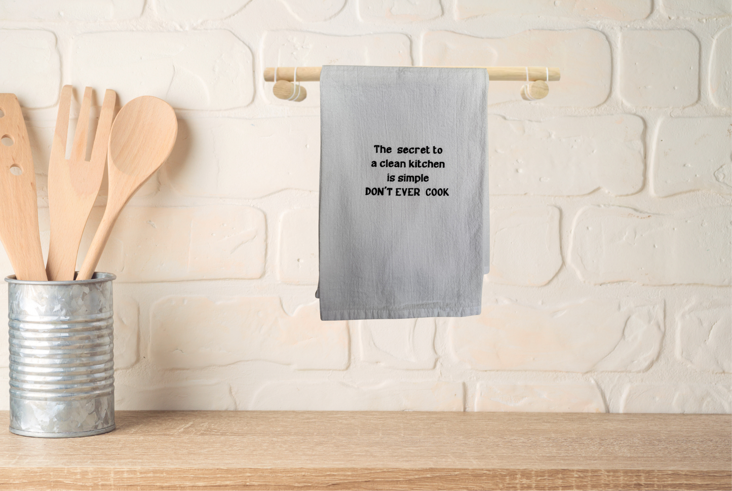 Kitchen towel with hilarious saying