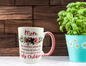 Mom, no matter what life throws at you, at least you don't have ugly children coffee mug