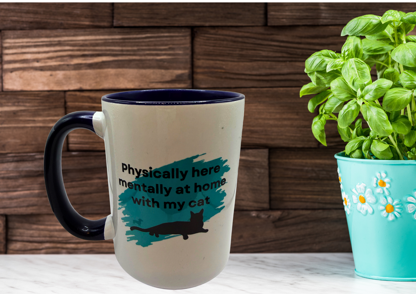Physically Here Mentally at Home with my Cat Coffee Mug