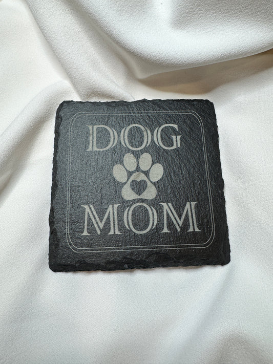 Dog Mom slate coaster
