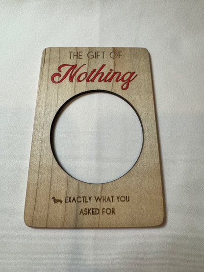 The Gift of Nothing