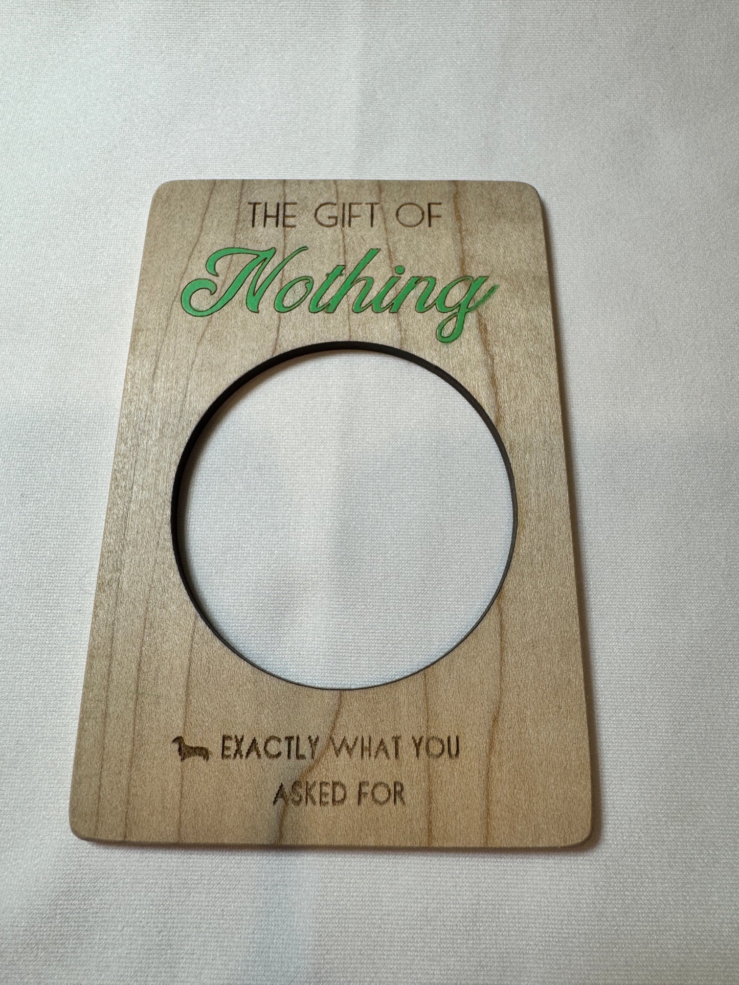 The Gift of Nothing