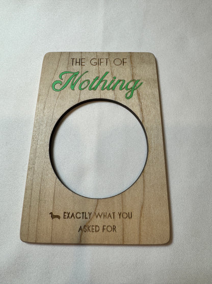 The Gift of Nothing