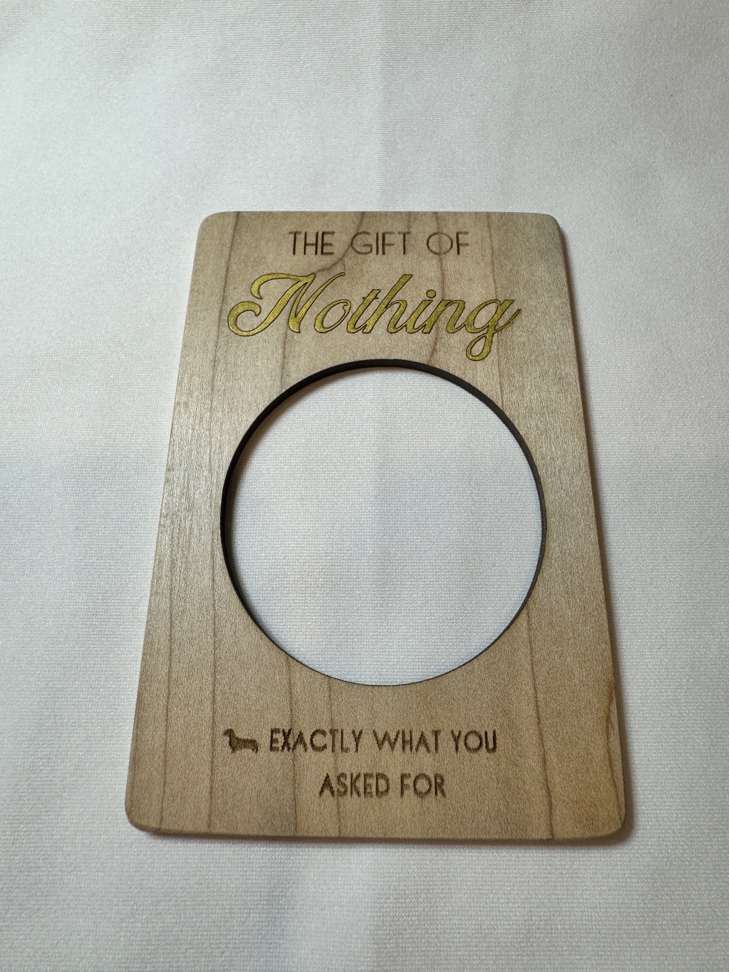The Gift of Nothing