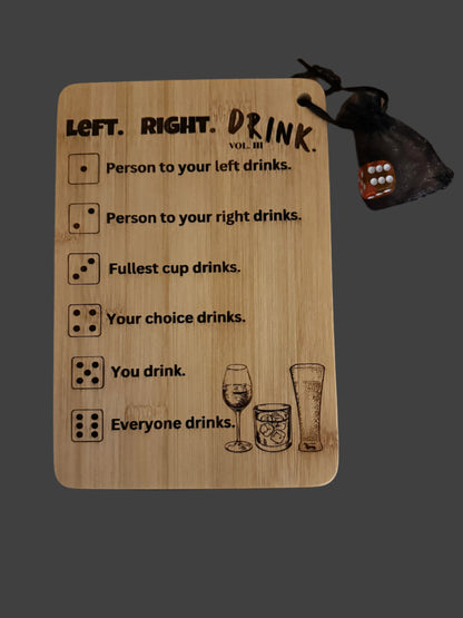 Left -Right - Drink Game