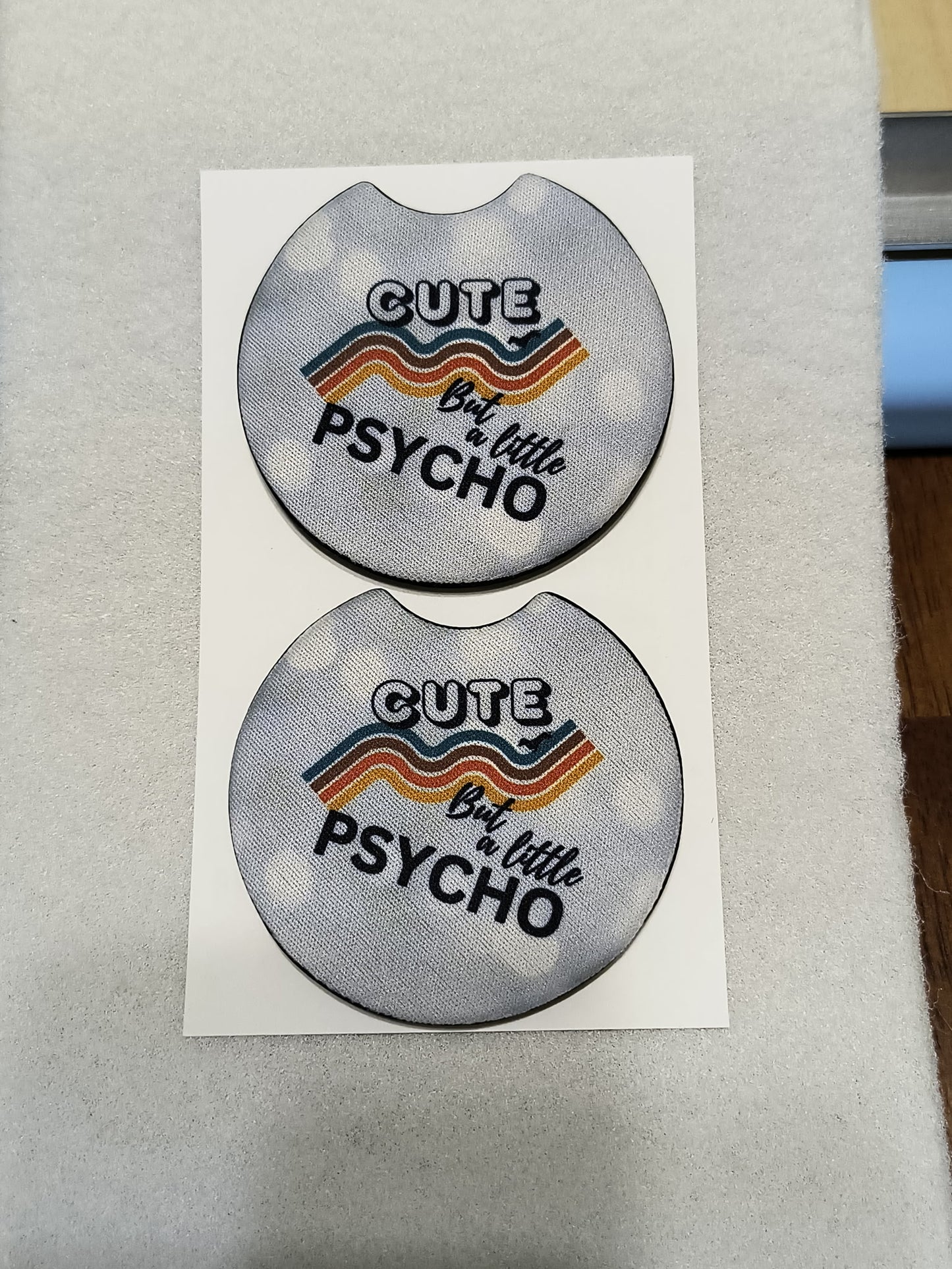 Cute but Psyco Car Coasters