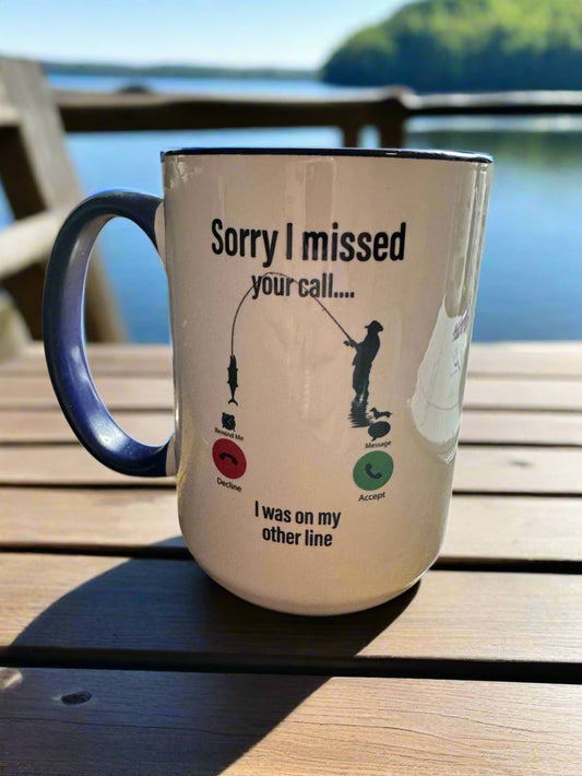 Sorry I missed your call coffee mug-