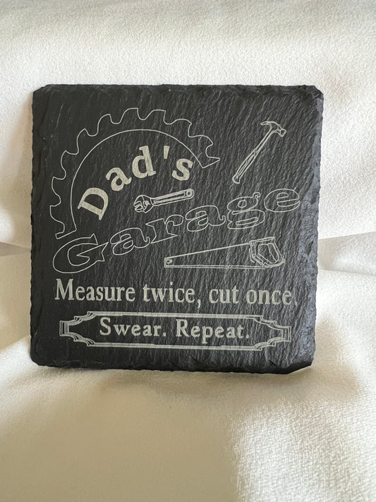 Dad's Garage slate coaster