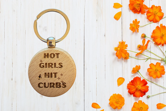 Hot girls hit curbs Wood Keychain