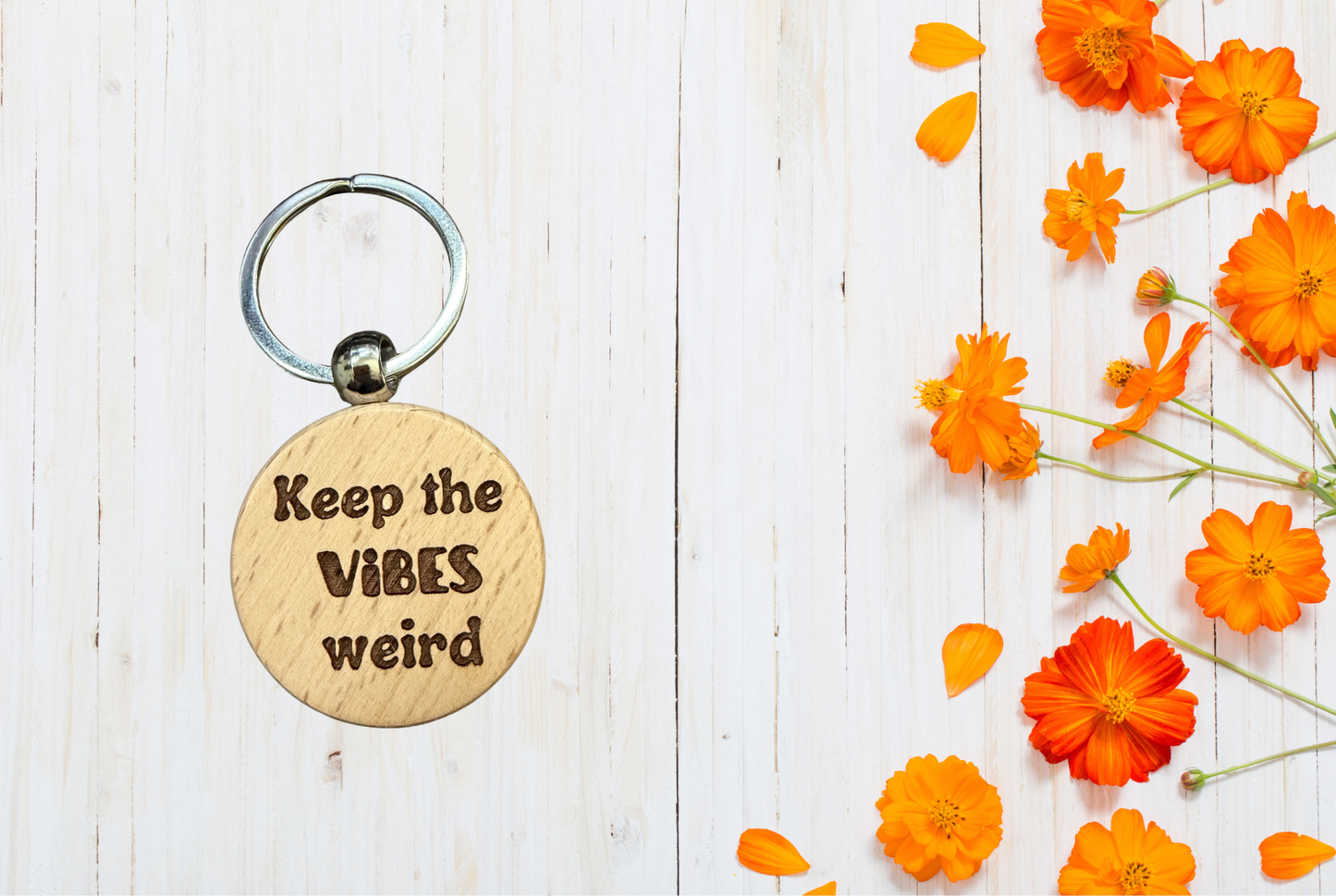 Keep the Vibes weird Wood Keychain