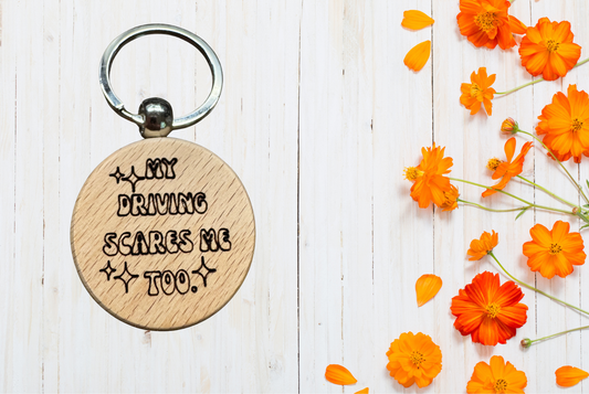 Wood Keychain with hilarious text 