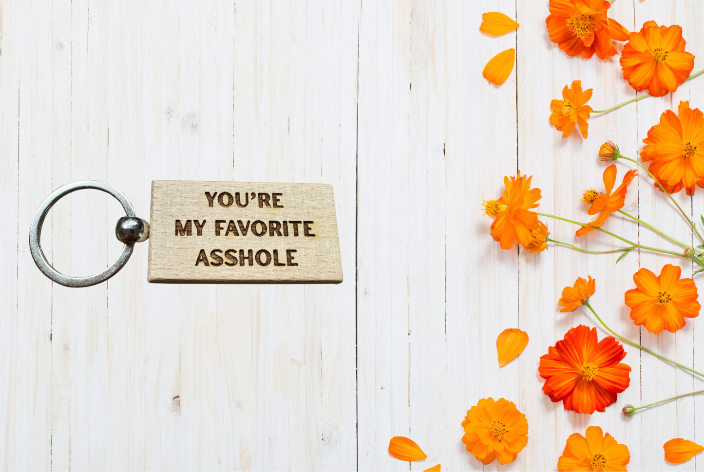 Wood Keychain with hilarious text 