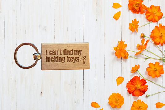 I can't find my fucking keys wood Keychain