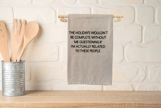 Kitchen towel with humorous text