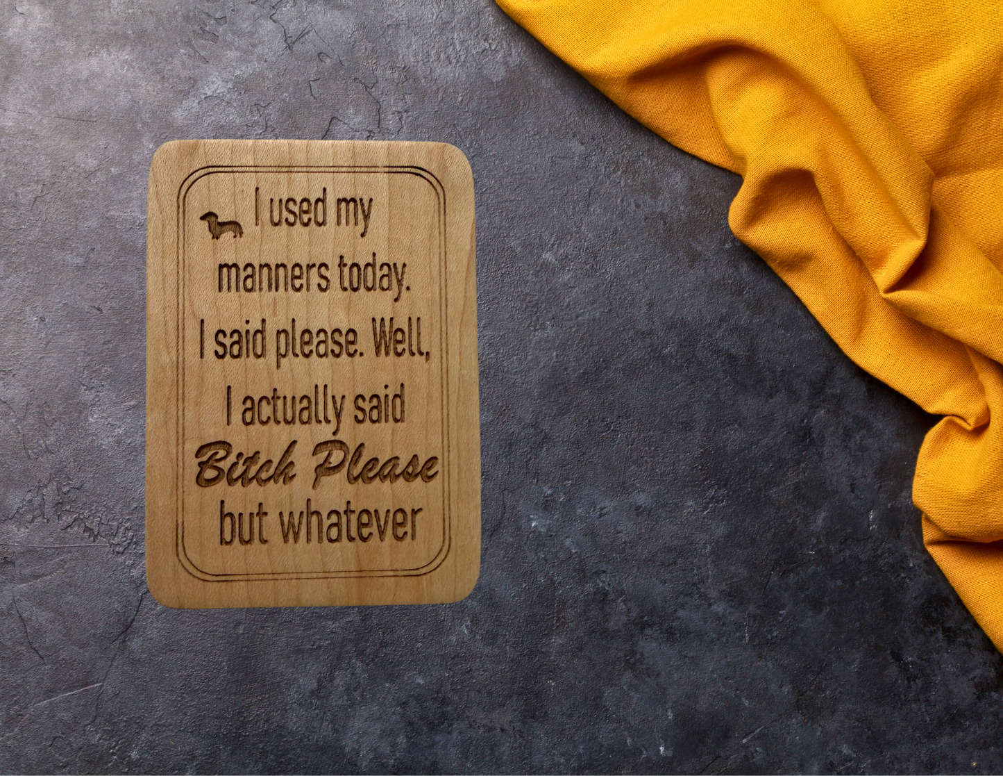 I used my manners today magnet