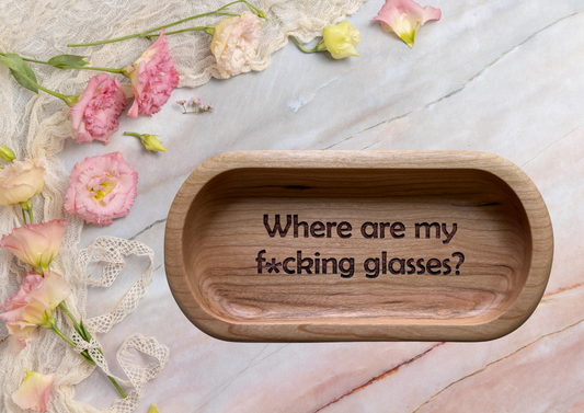 Where are my f*cking glasses conversation starter keep sake tray