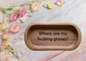 Where are my f*cking glasses conversation starter keep sake tray
