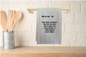 Kitchen towel with humorous text 